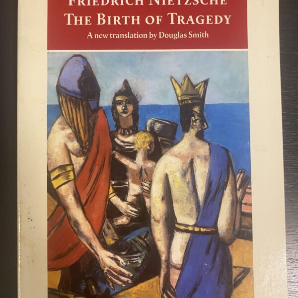 The Birth of Tragedy